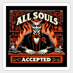 All Souls Accepted - Demonic Antique Store Magnet